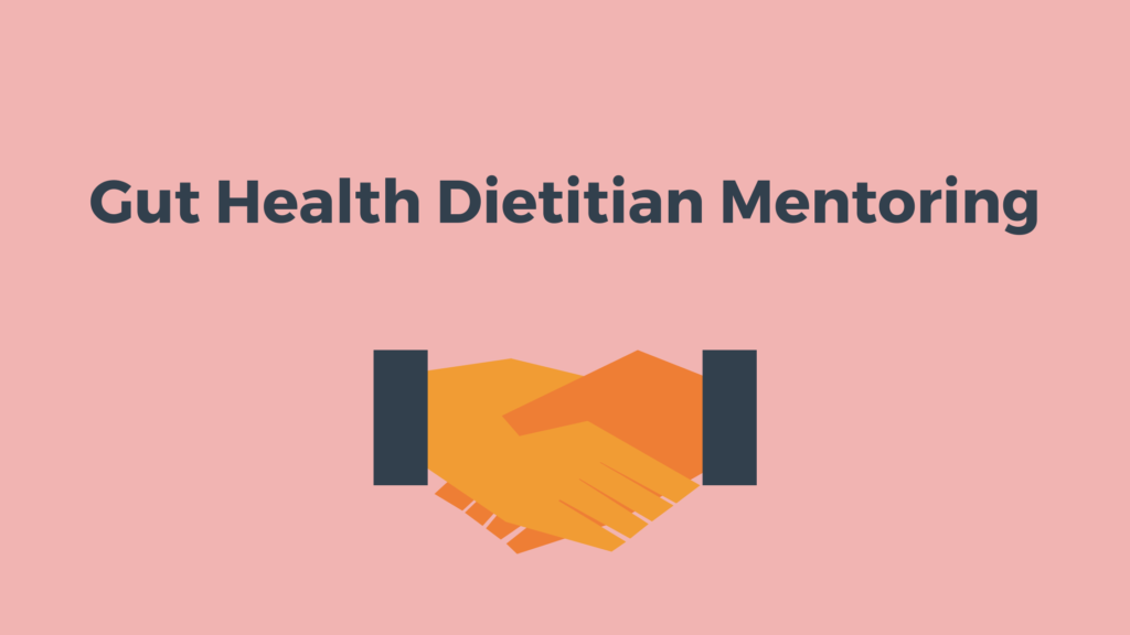 gut health dietitian mentoring